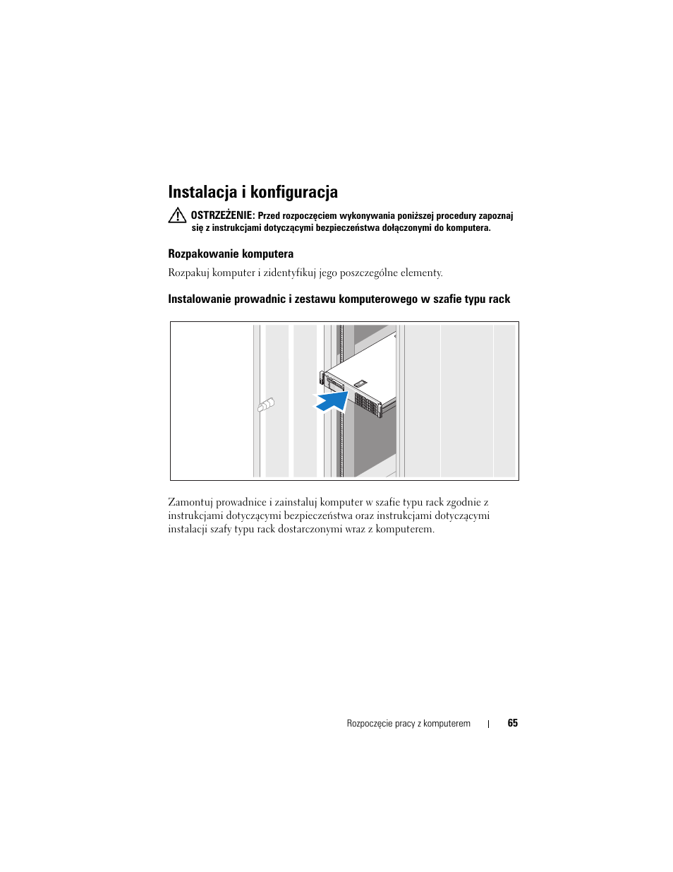 Instalacja i konfiguracja, Rozpakowanie komputera | Dell PowerVault DL2100 User Manual | Page 67 / 126