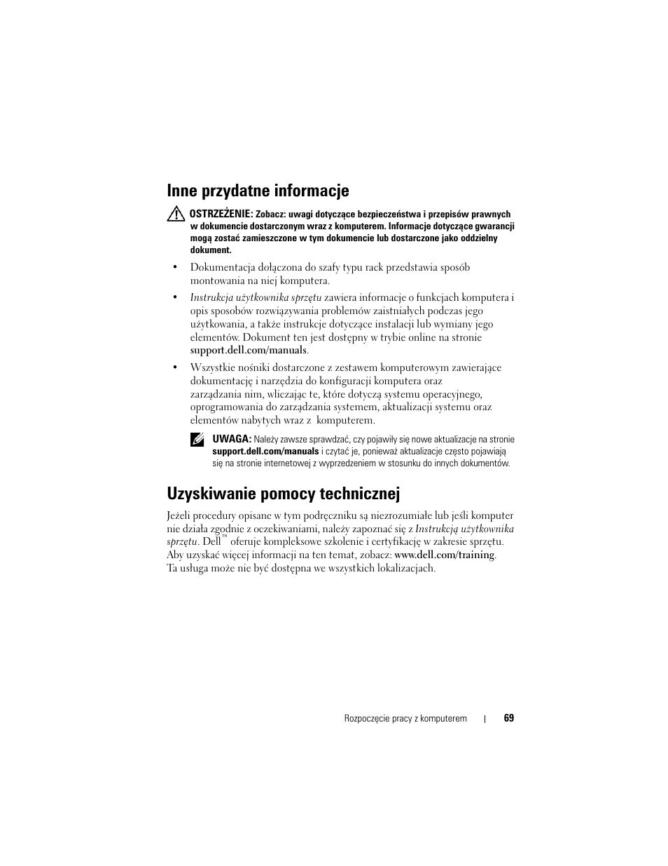 Inne przydatne informacje, Uzyskiwanie pomocy technicznej | Dell PowerVault DL2100 User Manual | Page 71 / 126
