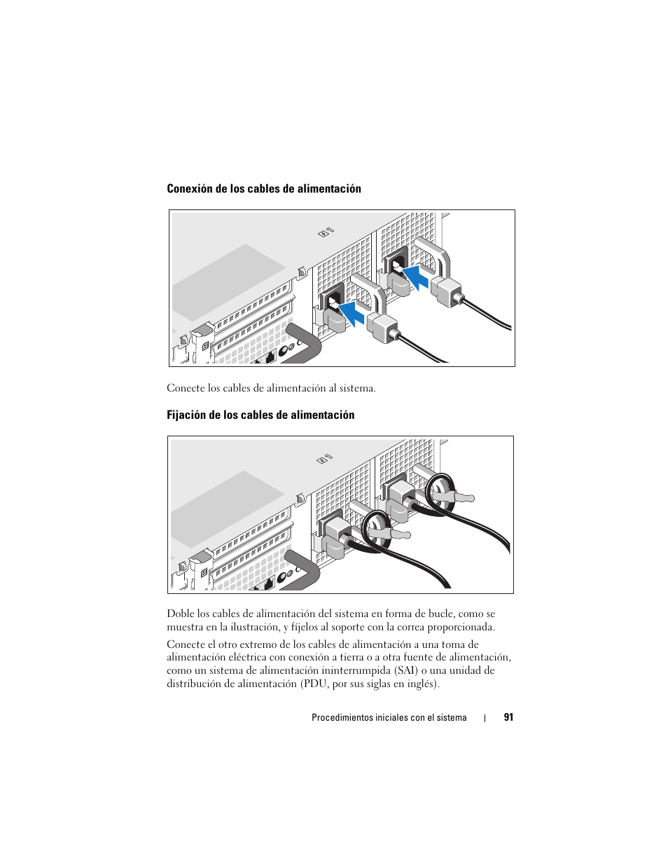 Conexión de los cables de alimentación, Fijación de los cables de alimentación | Dell PowerVault DL2100 User Manual | Page 93 / 126