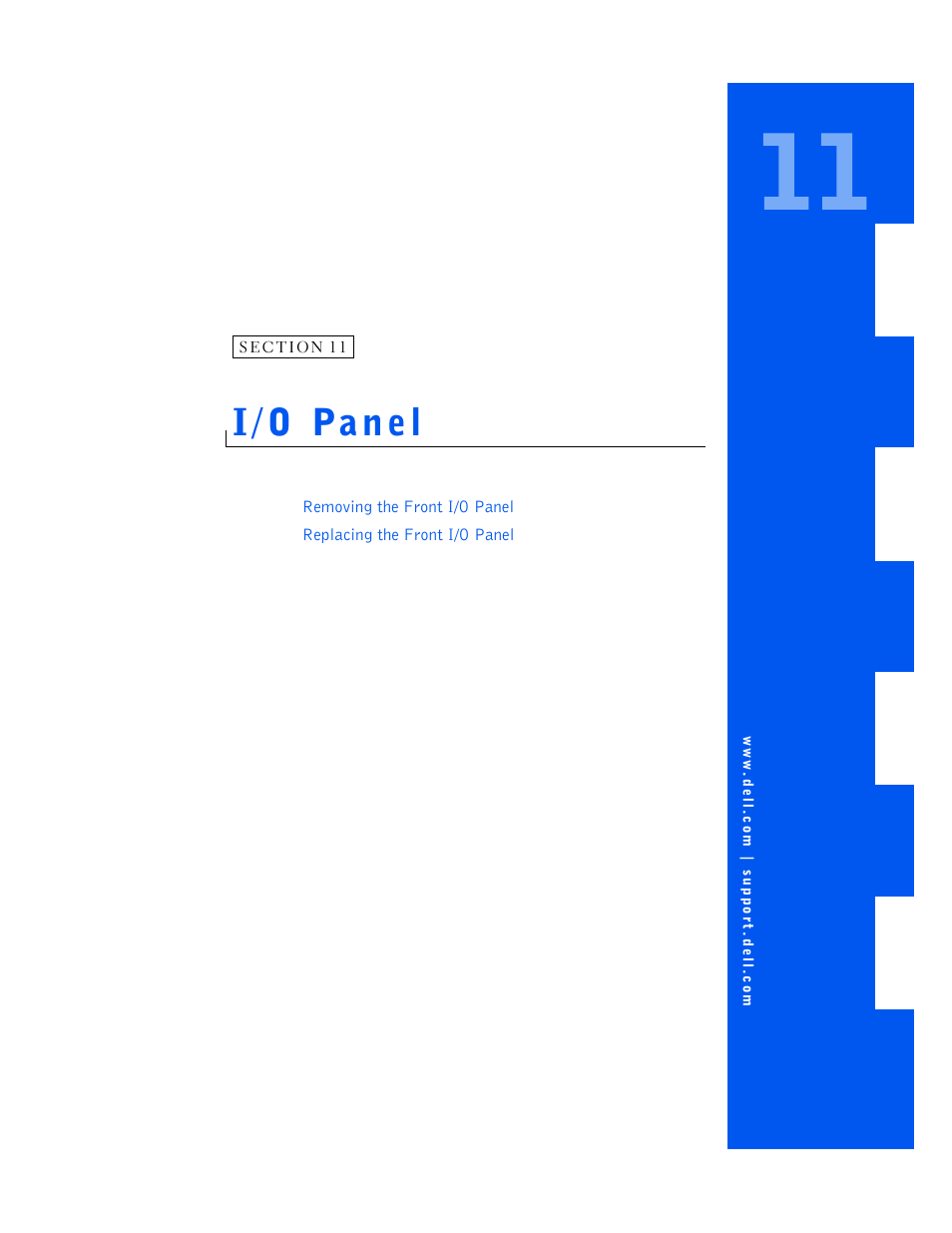 I/o panel, 11 i/o panel | Dell OptiPlex GX240 User Manual | Page 111 / 144