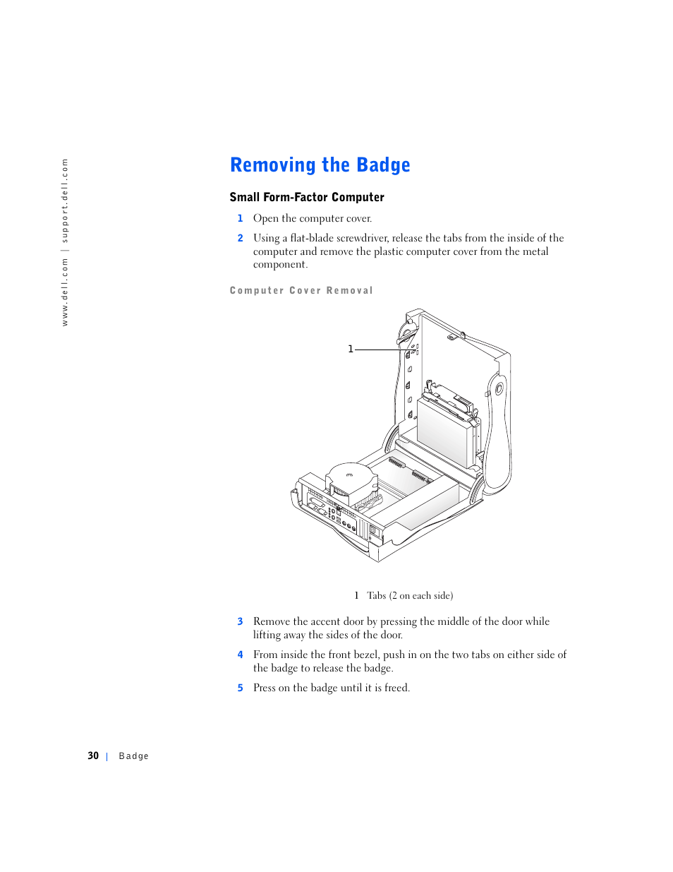 Removing the badge, Small form-factor computer | Dell OptiPlex GX240 User Manual | Page 30 / 144