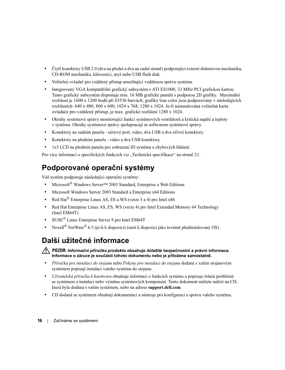 Podporované operační systémy, Další užitečné informace | Dell POWEREDGE 1950 User Manual | Page 18 / 110