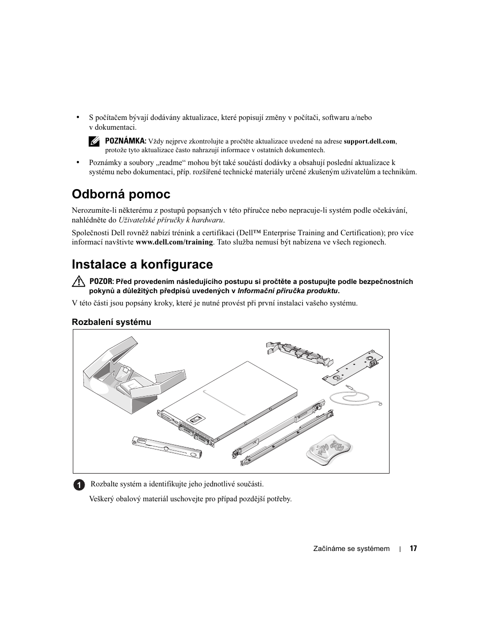 Odborná pomoc, Instalace a konfigurace, Rozbalení systému | Dell POWEREDGE 1950 User Manual | Page 19 / 110