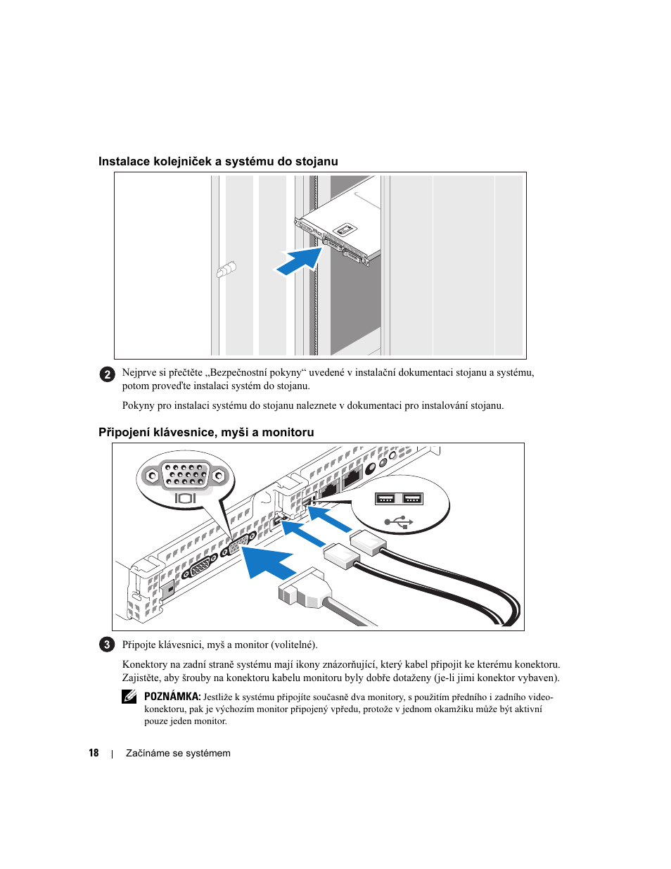 Instalace kolejniček a systému do stojanu, Připojení klávesnice, myši a monitoru | Dell POWEREDGE 1950 User Manual | Page 20 / 110