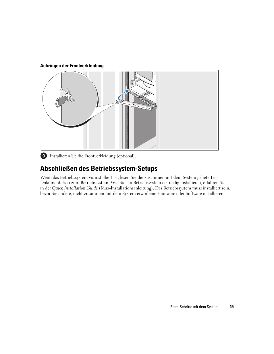 Anbringen der frontverkleidung, Abschließen des betriebssystem-setups | Dell POWEREDGE 1950 User Manual | Page 47 / 110