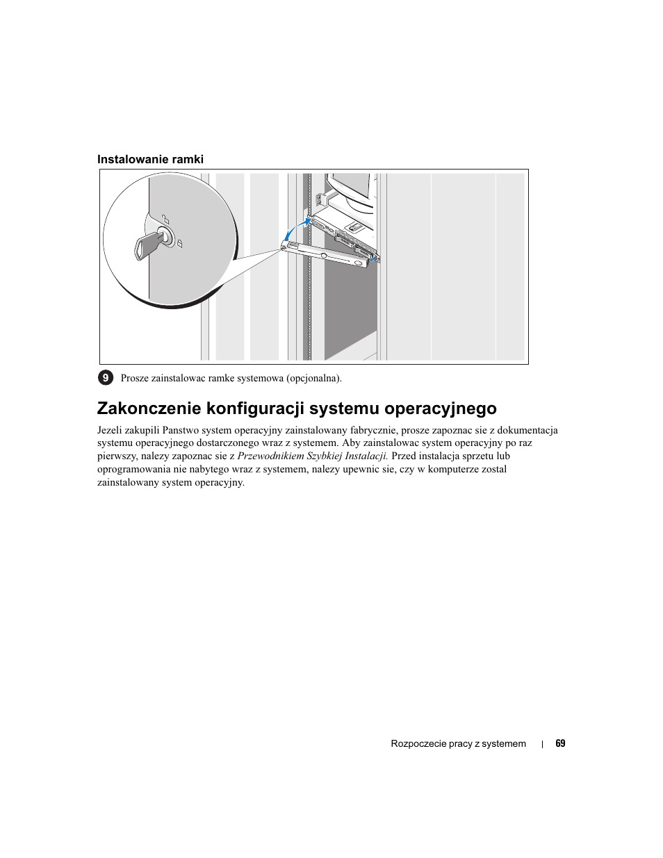 Instalowanie ramki, Zakonczenie konfiguracji systemu operacyjnego | Dell POWEREDGE 1950 User Manual | Page 71 / 110