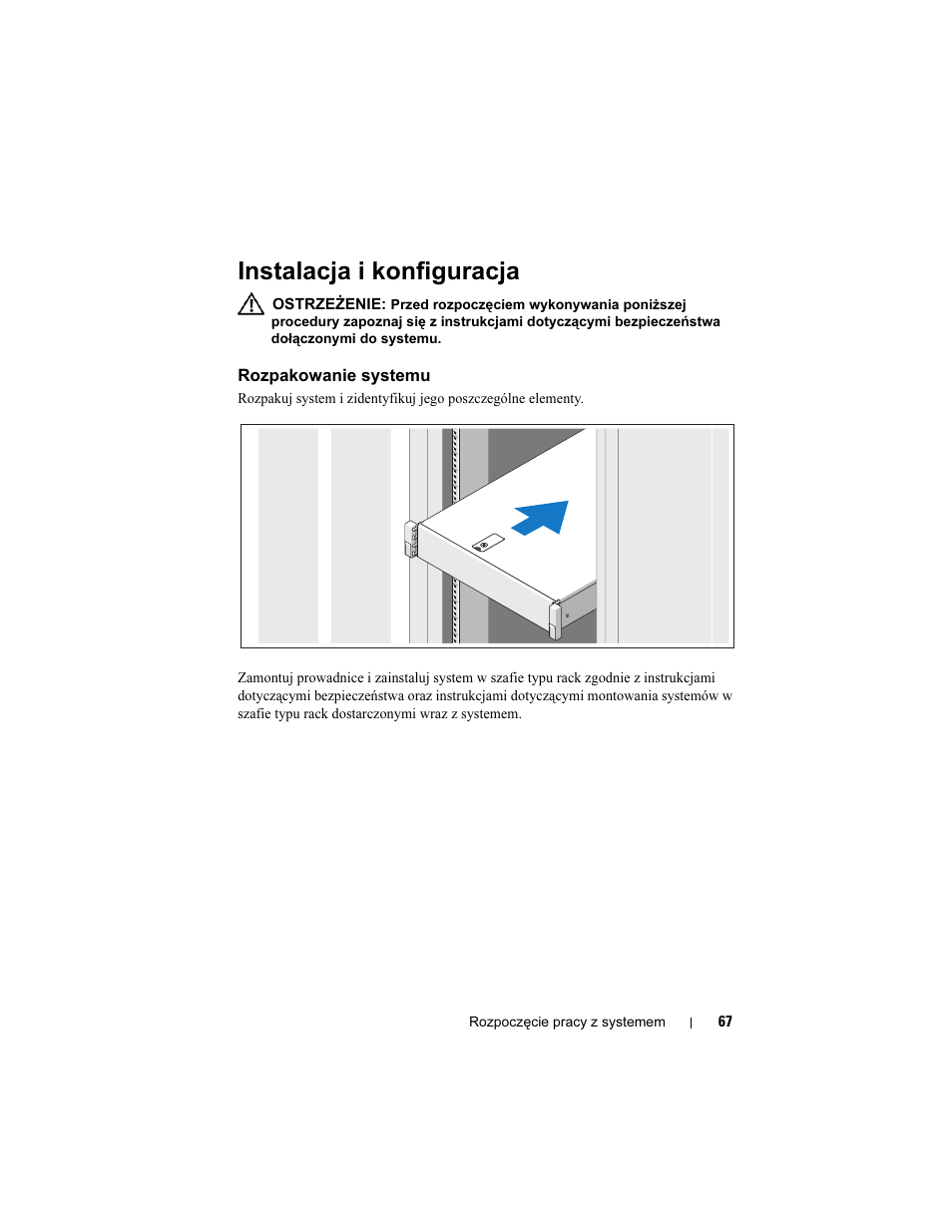 Instalacja i konfiguracja, Rozpakowanie systemu | Dell PowerEdge R715 User Manual | Page 69 / 134