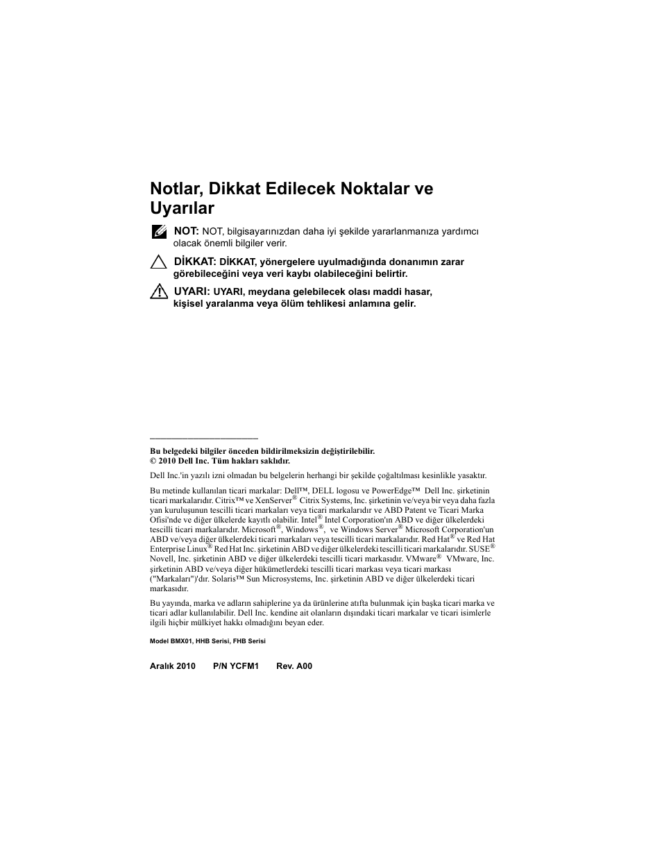 Notlar, dikkat edilecek noktalar ve uyarılar | Dell POWEREDGE M915 User Manual | Page 182 / 224