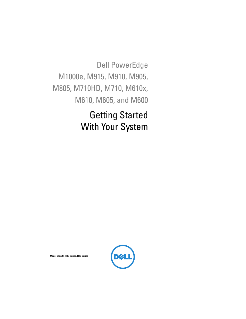 Getting started with your system | Dell POWEREDGE M915 User Manual | Page 3 / 224