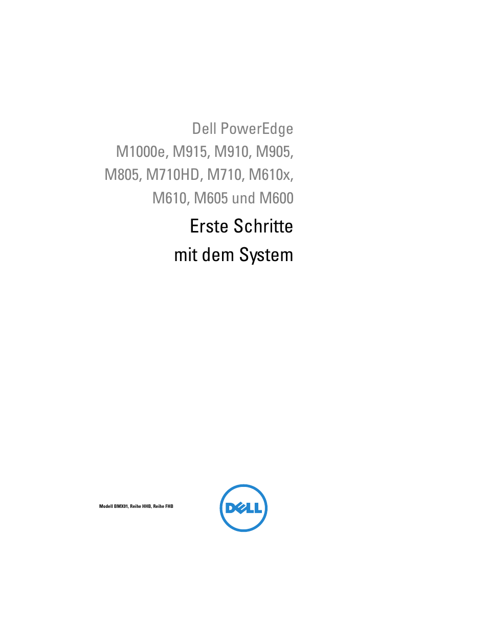 Erste schritte mit dem system | Dell POWEREDGE M915 User Manual | Page 69 / 224