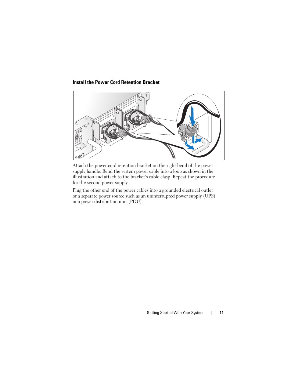 Install the power cord retention bracket | Dell PowerVault DP500 User Manual | Page 13 / 152