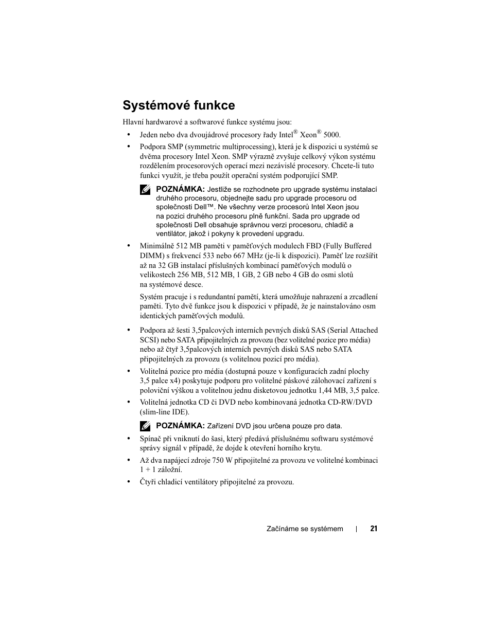 Systémové funkce | Dell PowerVault DP500 User Manual | Page 23 / 152