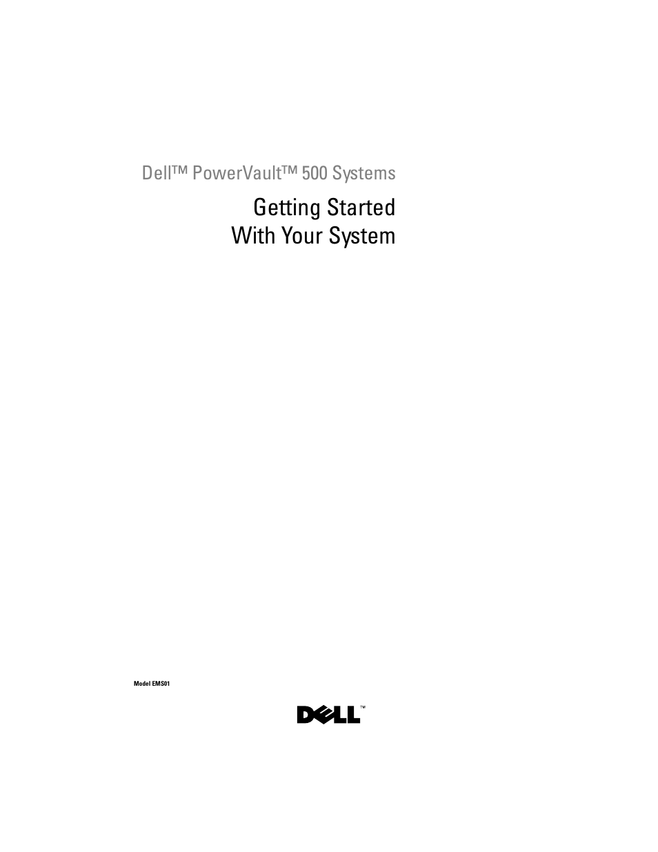 Getting started with your system | Dell PowerVault DP500 User Manual | Page 3 / 152