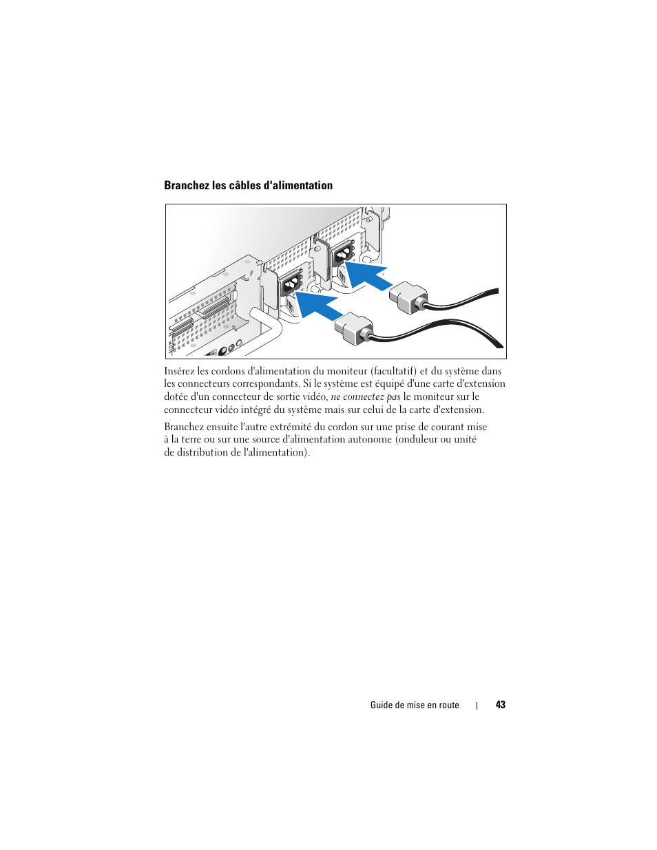 Branchez les câbles d'alimentation | Dell PowerVault DP500 User Manual | Page 45 / 152