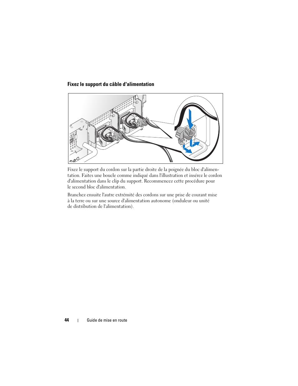 Fixez le support du câble d'alimentation | Dell PowerVault DP500 User Manual | Page 46 / 152