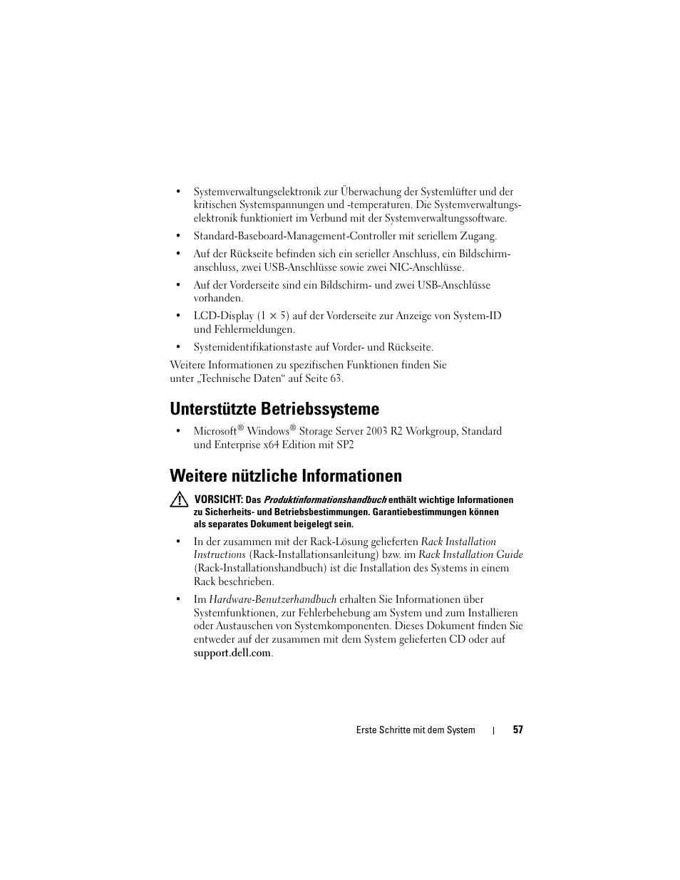 Unterstützte betriebssysteme, Weitere nützliche informationen | Dell PowerVault DP500 User Manual | Page 59 / 152