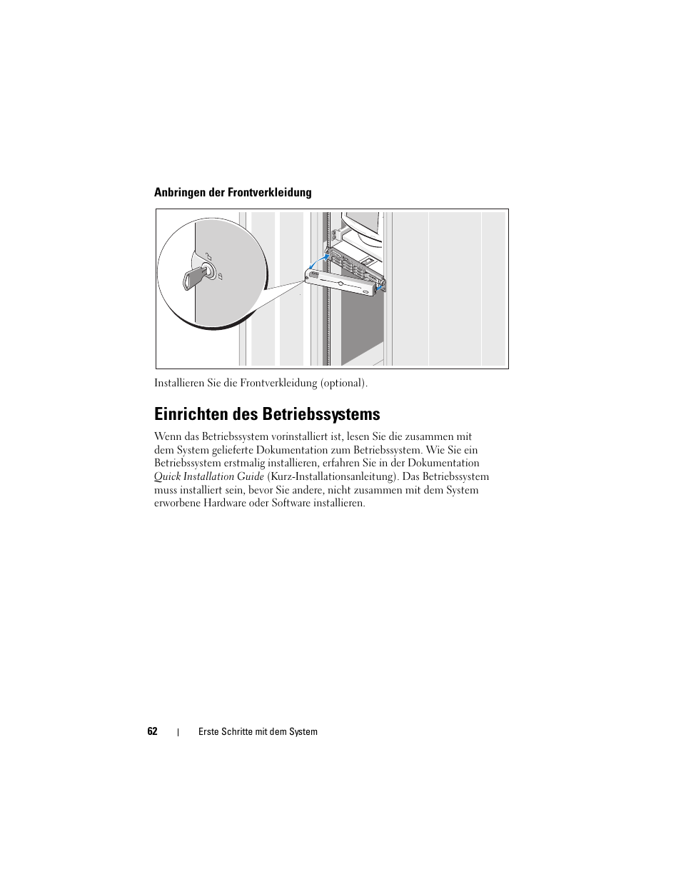 Anbringen der frontverkleidung, Einrichten des betriebssystems | Dell PowerVault DP500 User Manual | Page 64 / 152