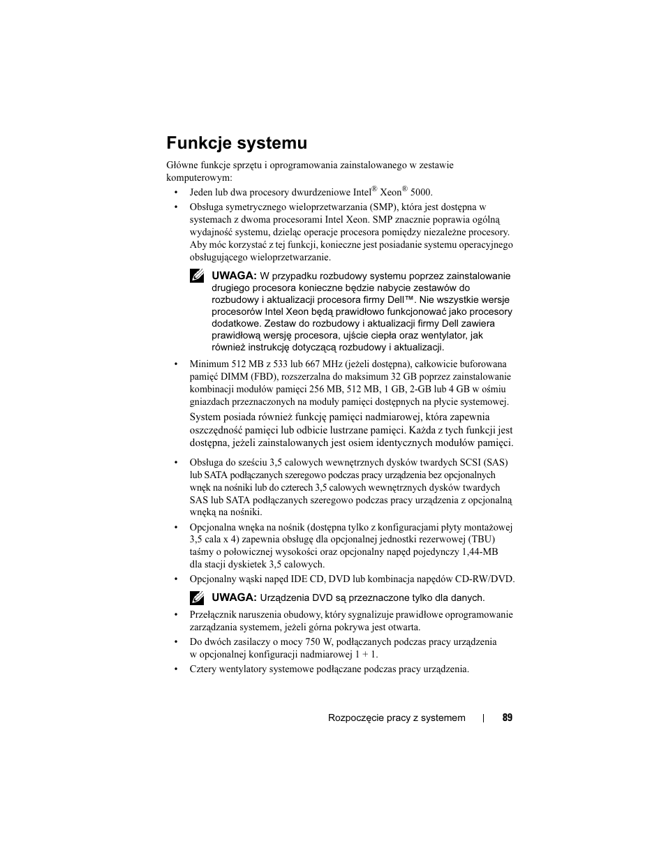 Funkcje systemu | Dell PowerVault DP500 User Manual | Page 91 / 152