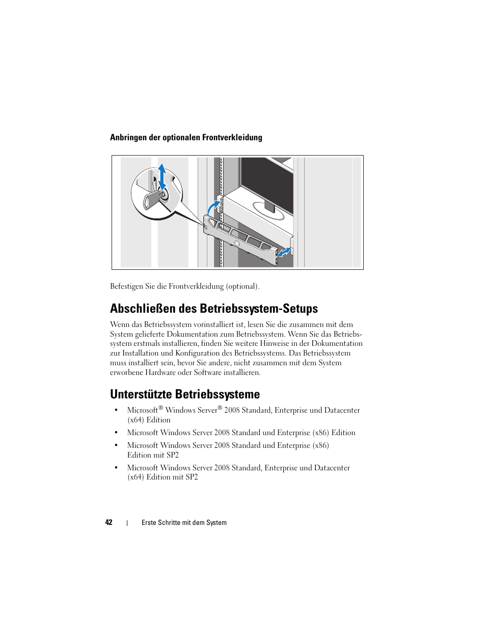 Anbringen der optionalen frontverkleidung, Abschließen des betriebssystem-setups, Unterstützte betriebssysteme | Dell PowerEdge R815 User Manual | Page 44 / 112