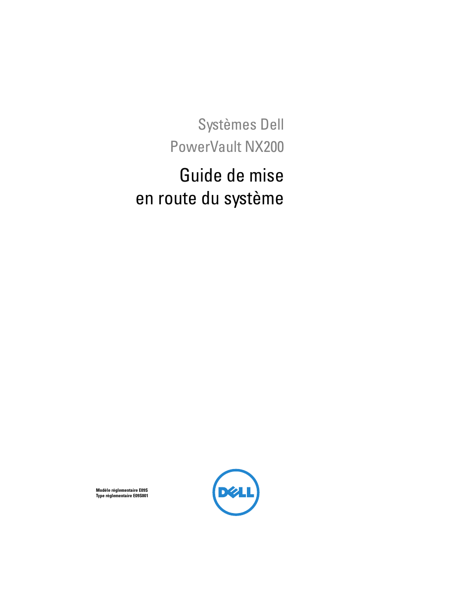 Guide de mise en route du système | Dell PowerVault NX200 User Manual | Page 23 / 110