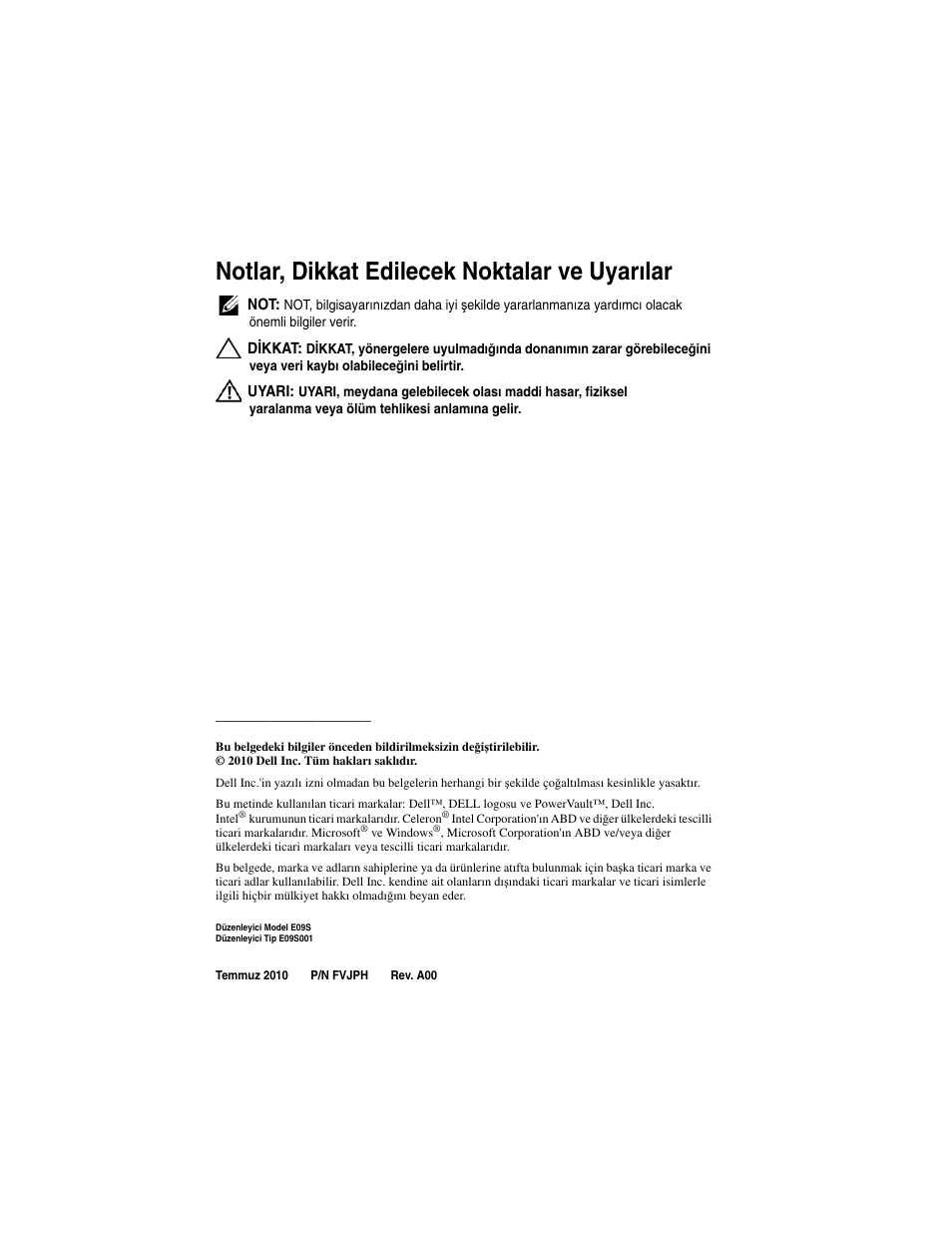Notlar, dikkat edilecek noktalar ve uyarılar | Dell PowerVault NX200 User Manual | Page 90 / 110