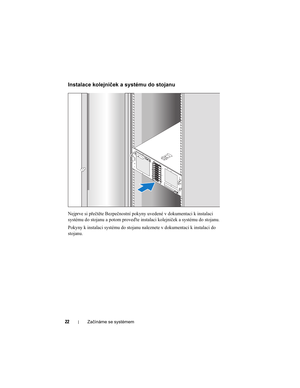 Instalace kolejniček a systému do stojanu | Dell PowerEdge R900 User Manual | Page 24 / 140