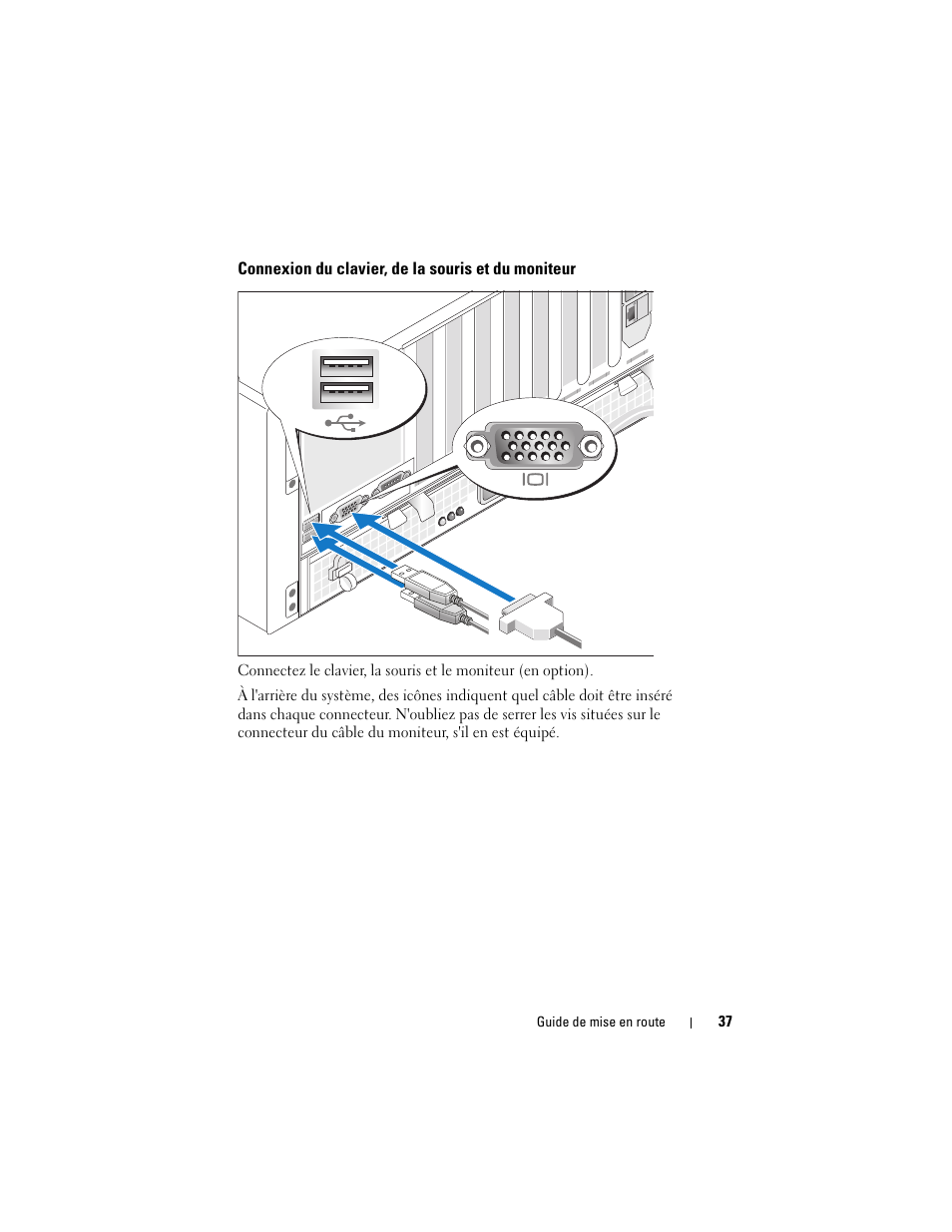 Connexion du clavier, de la souris et du moniteur | Dell PowerEdge R900 User Manual | Page 39 / 140