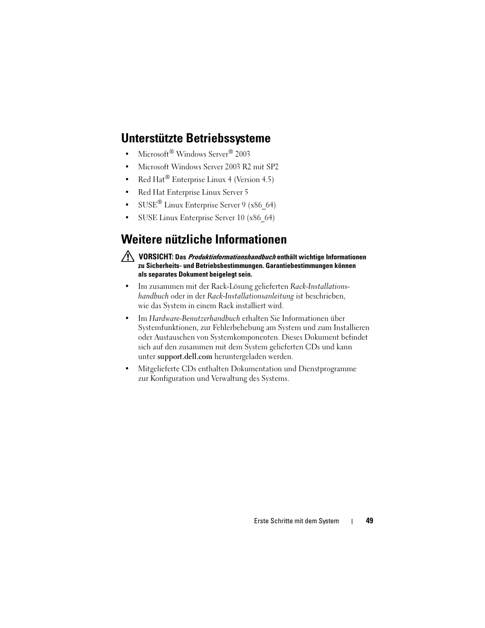 Unterstützte betriebssysteme, Weitere nützliche informationen | Dell PowerEdge R900 User Manual | Page 51 / 140
