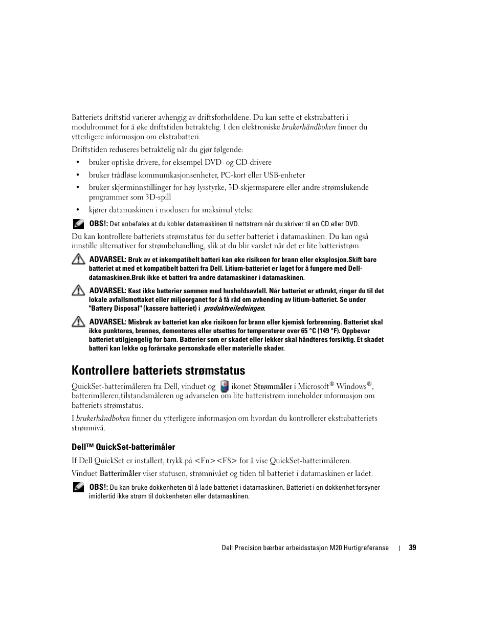Kontrollere batteriets strømstatus, Dell™ quickset-batterimåler | Dell Precision M20 User Manual | Page 39 / 164
