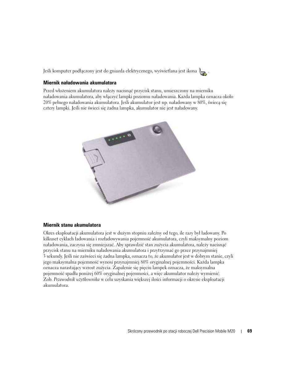 Miernik na¸adowania akumulatora, Miernik stanu akumulatora, Miernik naładowania akumulatora | Dell Precision M20 User Manual | Page 69 / 164