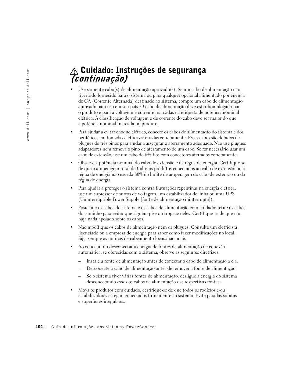 Cuidado: instruções de segurança (continuação) | Dell PowerConnect 3024 User Manual | Page 106 / 176