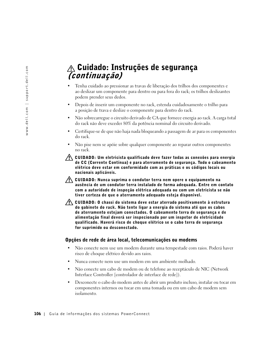 Cuidado: instruções de segurança (continuação) | Dell PowerConnect 3024 User Manual | Page 108 / 176