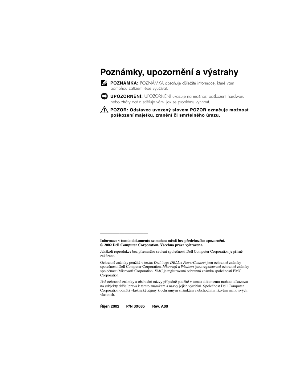 Poznámky, upozornění a výstrahy | Dell PowerConnect 3024 User Manual | Page 24 / 176