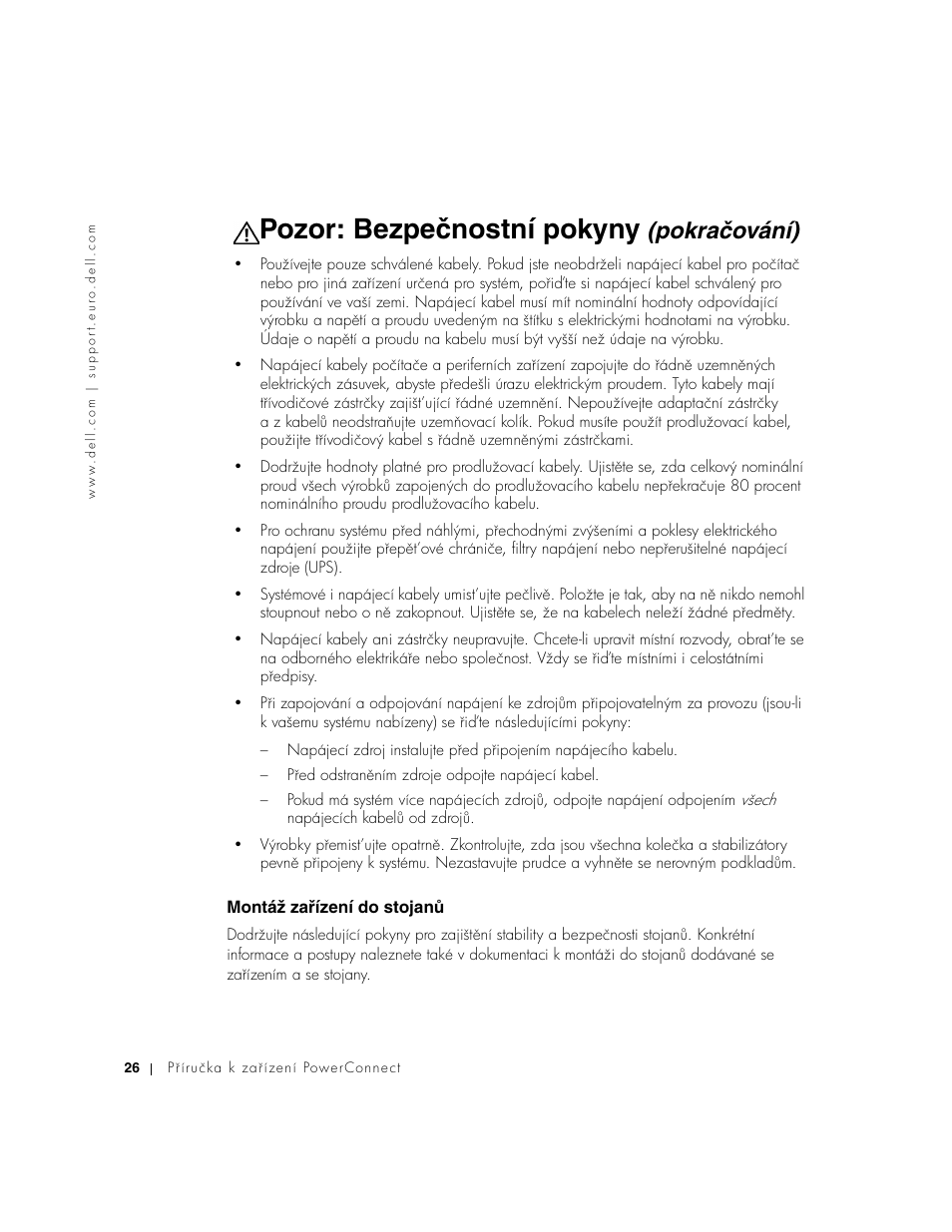 Montáž zařízení do stojanů, Montáž zaʔízení do stojanś, Pozor: bezpečnostní pokyny | Pokračování) | Dell PowerConnect 3024 User Manual | Page 28 / 176