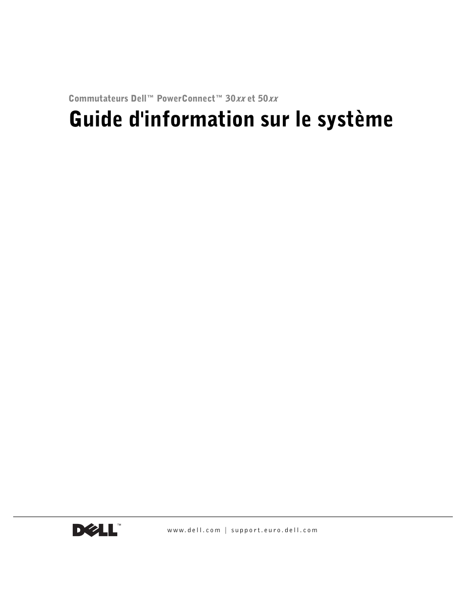 Guide d'information sur le système | Dell PowerConnect 3024 User Manual | Page 41 / 176