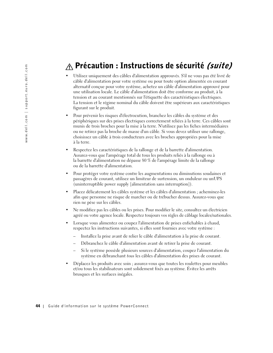 Précaution : instructions de sécurité (suite) | Dell PowerConnect 3024 User Manual | Page 46 / 176