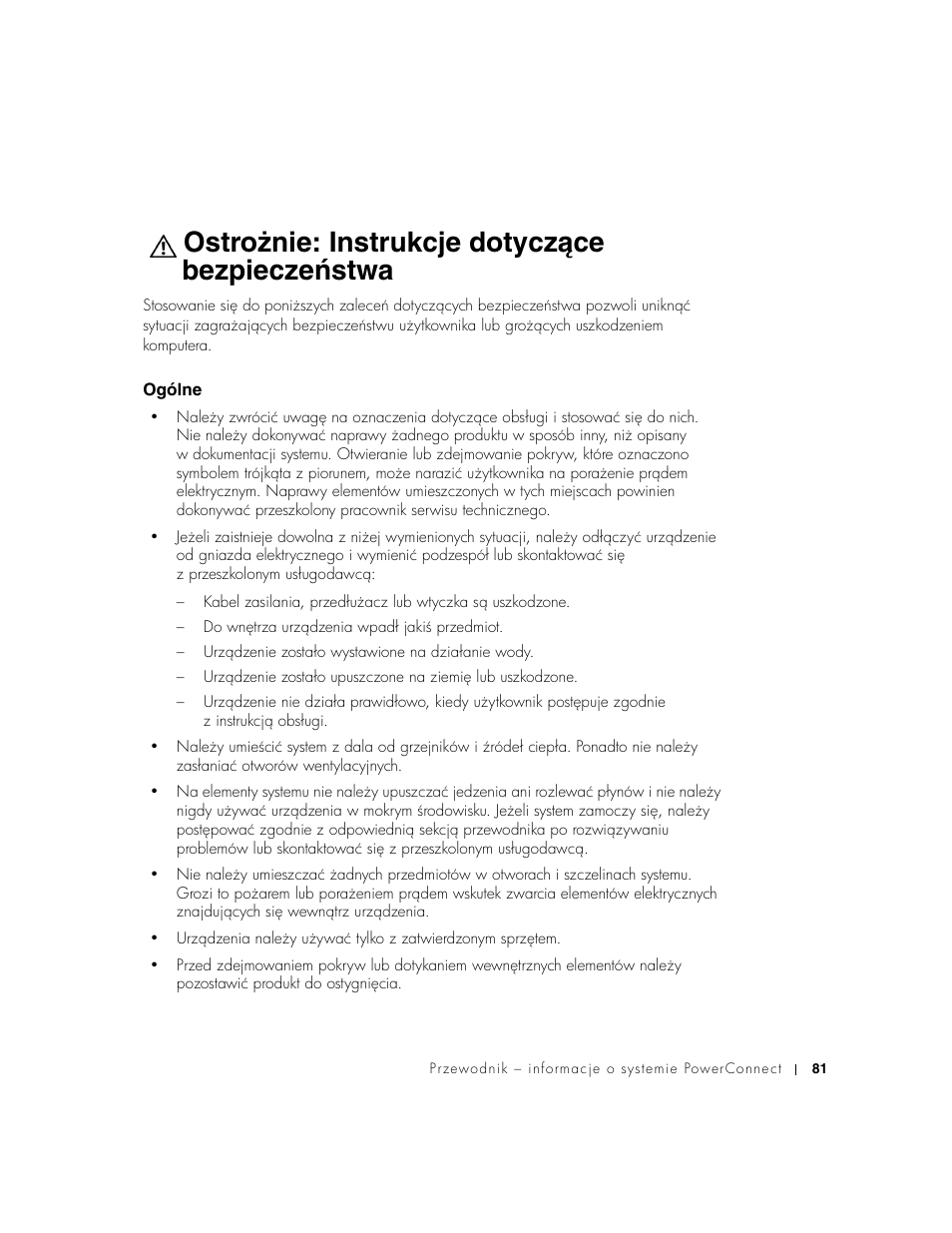 Ostrożnie: instrukcje dotyczące bezpieczeństwa, Ogólne | Dell PowerConnect 3024 User Manual | Page 83 / 176