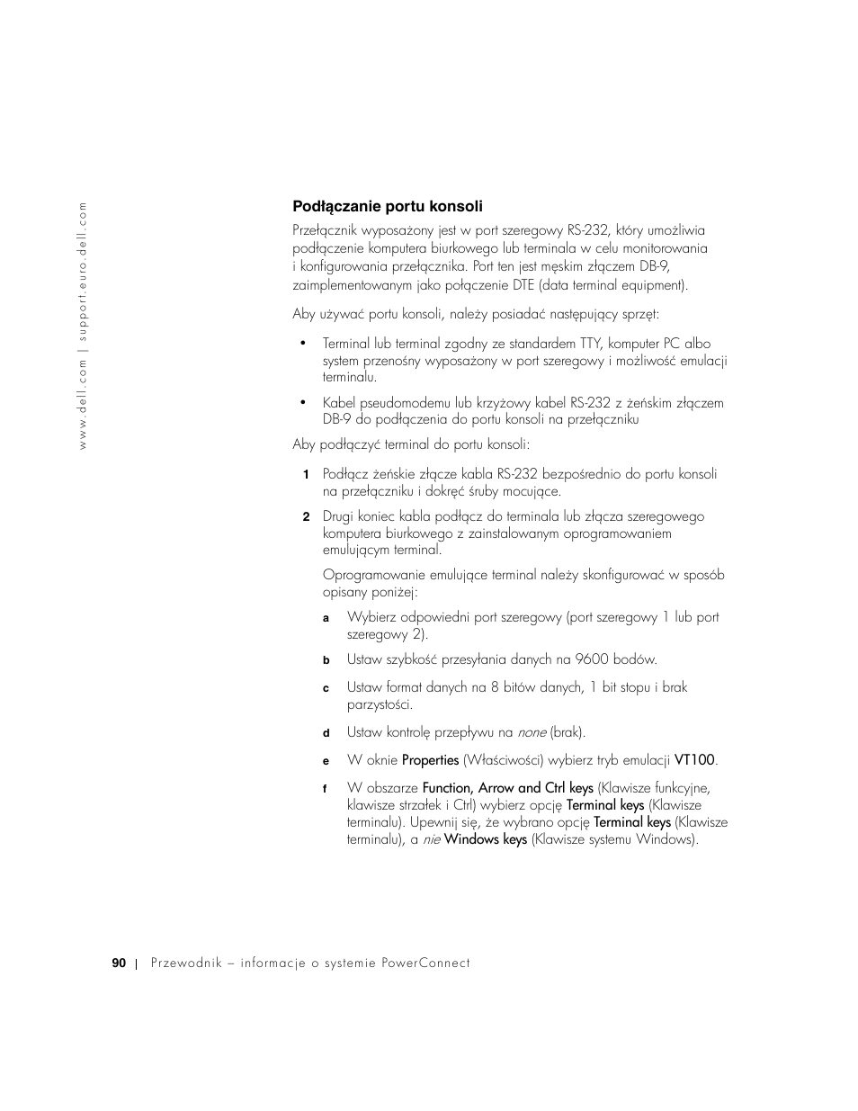 Podłączanie portu konsoli, Podłéczanie portu konsoli | Dell PowerConnect 3024 User Manual | Page 92 / 176