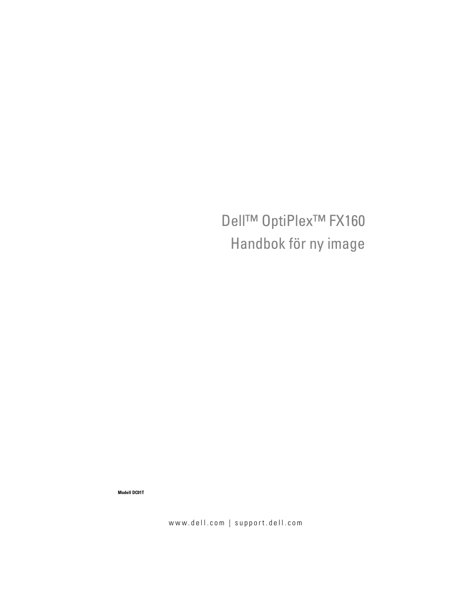 Dell™ optiplex™ fx160 handbok för ny image | Dell OptiPlex FX160 User Manual | Page 121 / 132