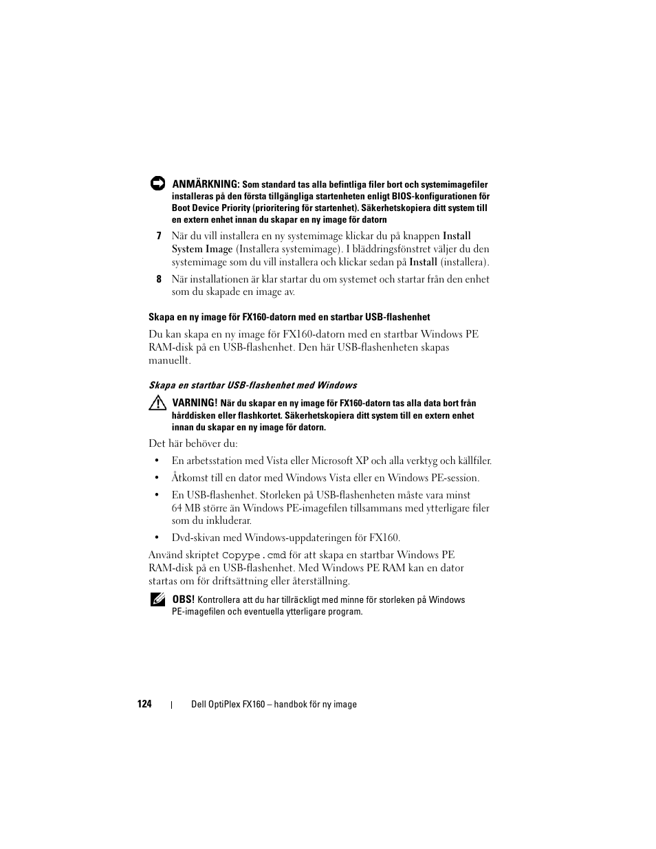 Skapa en startbar usb-flashenhet med windows | Dell OptiPlex FX160 User Manual | Page 124 / 132