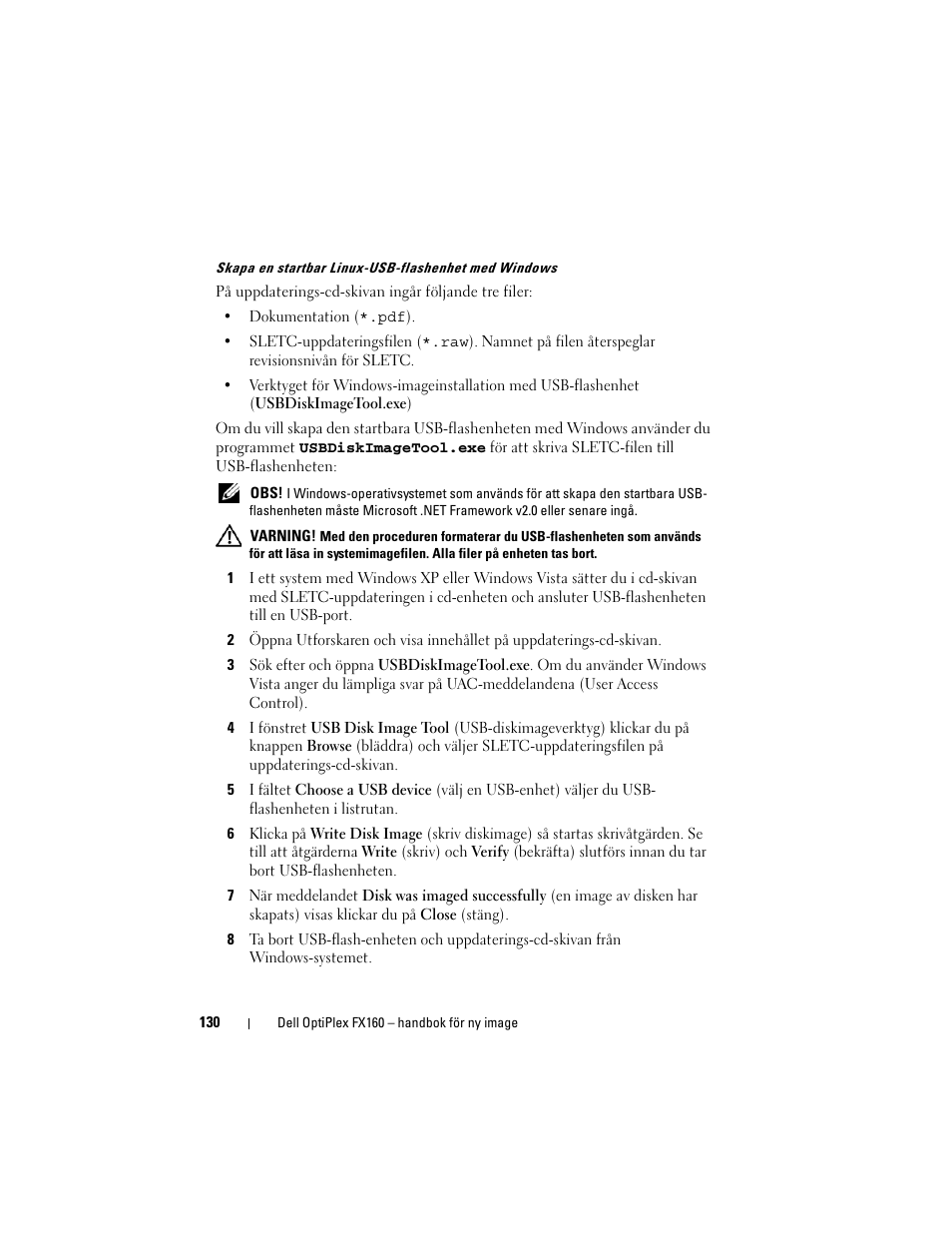 Skapa en startbar linux-usb-flashenhet med windows | Dell OptiPlex FX160 User Manual | Page 130 / 132