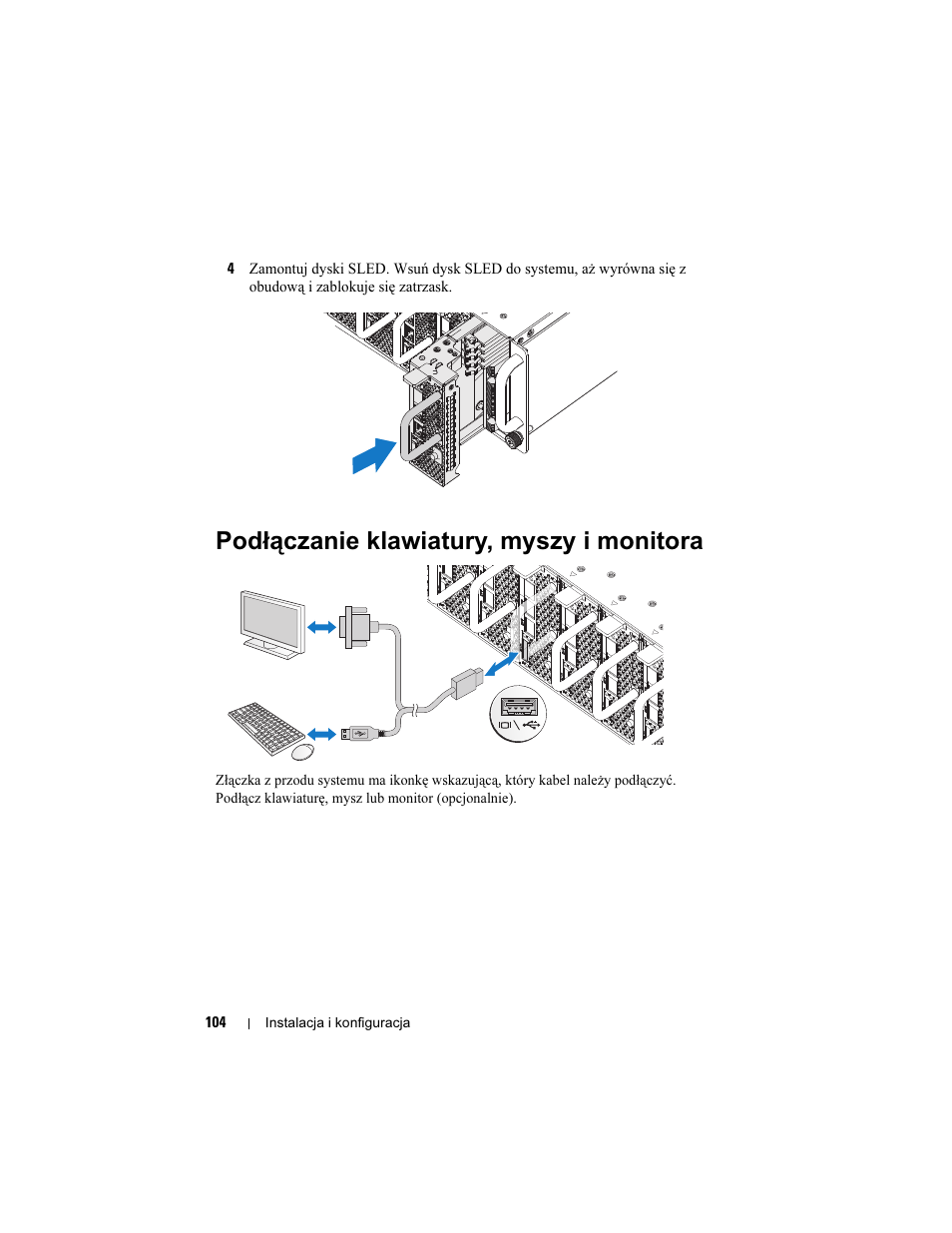 Podłączanie klawiatury, myszy i monitora | Dell PowerEdge C5125 User Manual | Page 106 / 184