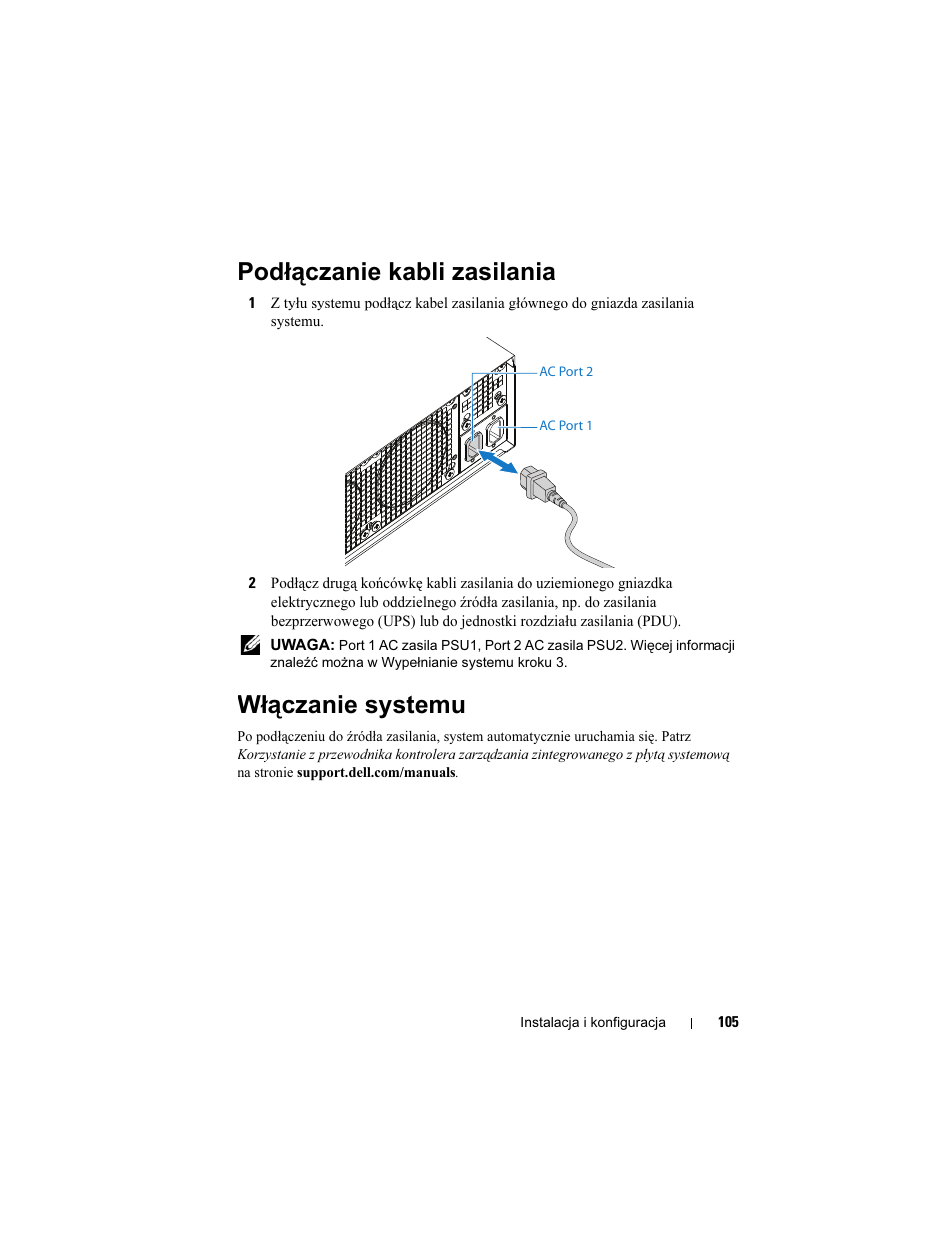 Podłączanie kabli zasilania, Włączanie systemu | Dell PowerEdge C5125 User Manual | Page 107 / 184