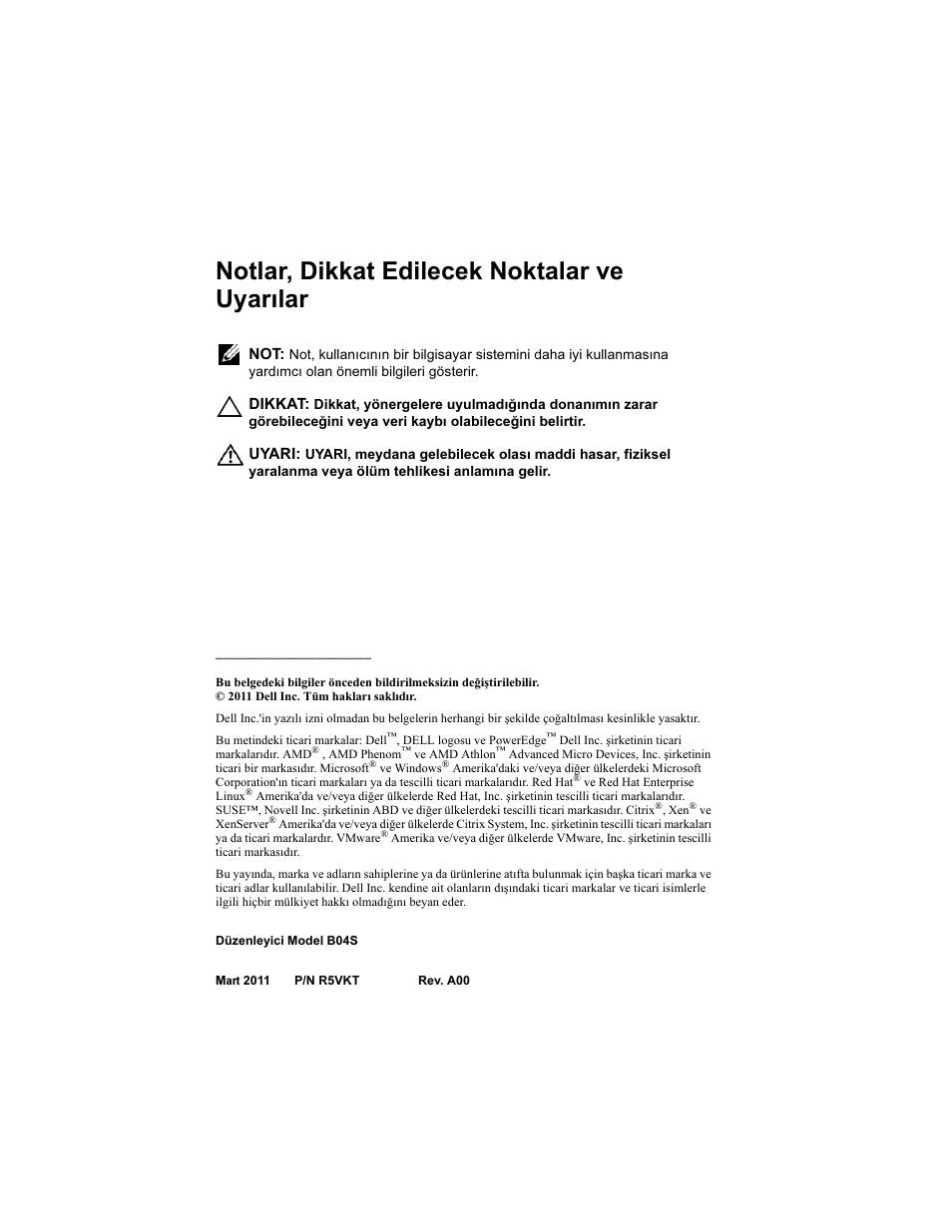 Notlar, dikkat edilecek noktalar ve uyarılar | Dell PowerEdge C5125 User Manual | Page 150 / 184