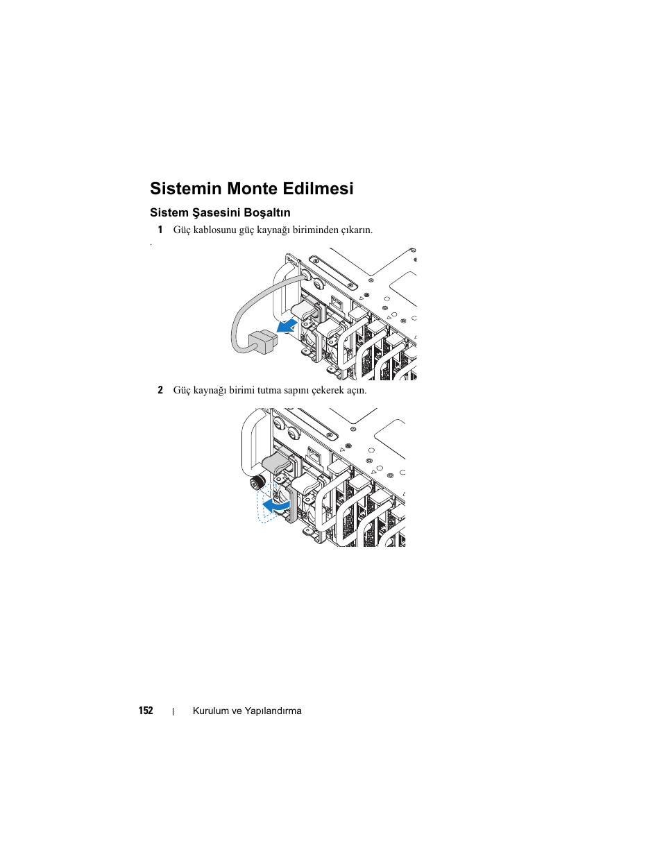 Sistemin monte edilmesi, Sistem şasesini boşaltın | Dell PowerEdge C5125 User Manual | Page 154 / 184