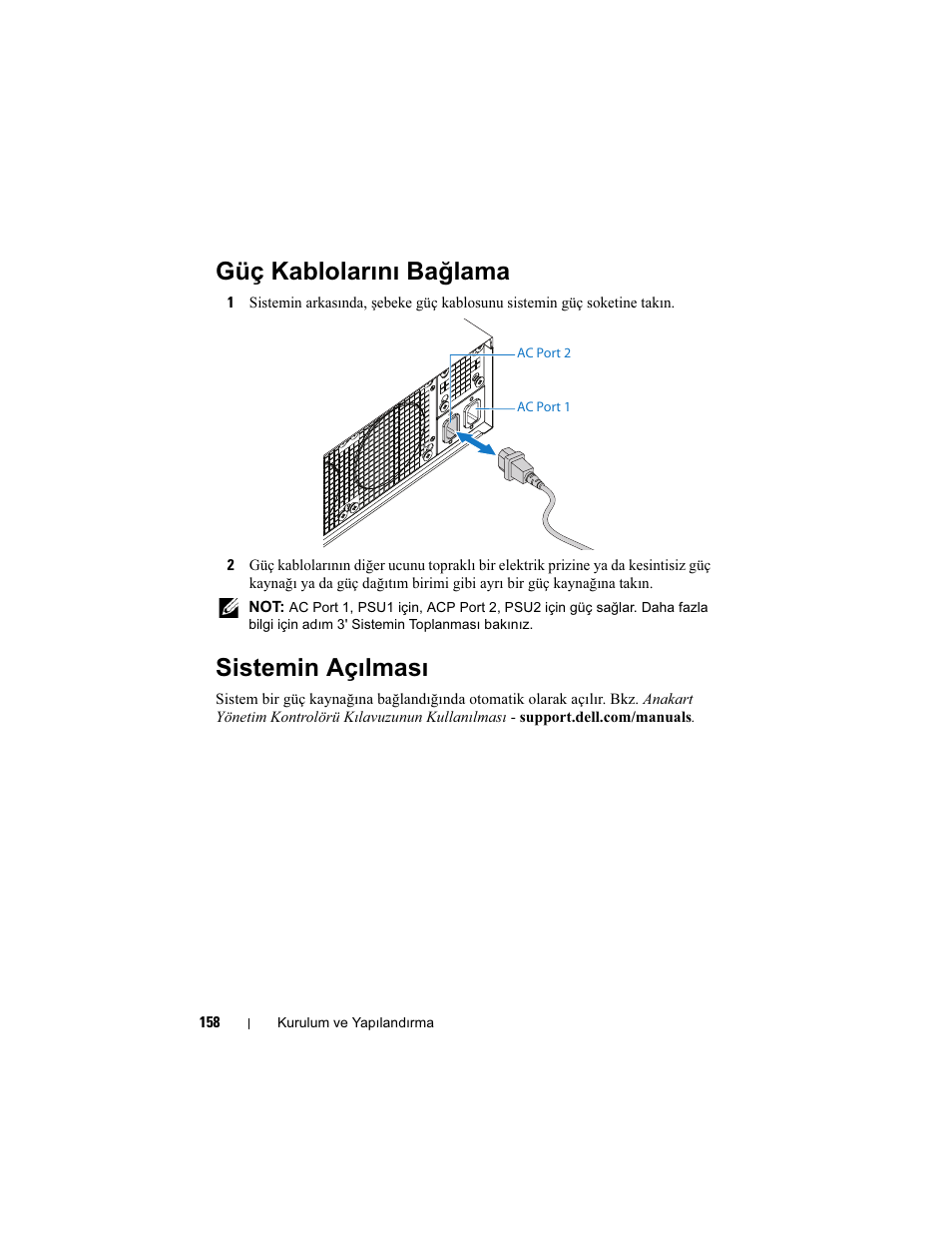 Güç kablolarını bağlama, Sistemin açılması | Dell PowerEdge C5125 User Manual | Page 160 / 184