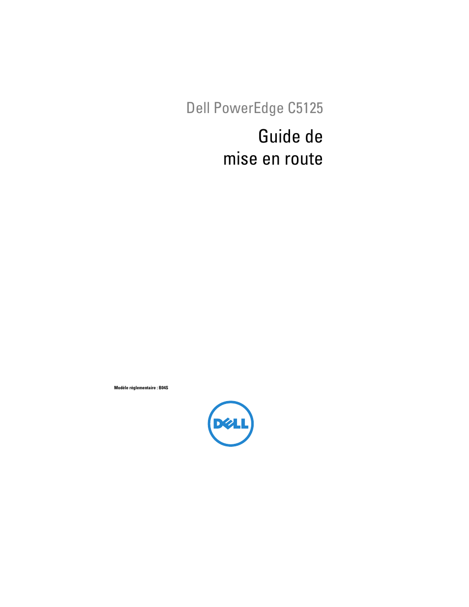 Guide de mise en route, Dell poweredge c5125 | Dell PowerEdge C5125 User Manual | Page 39 / 184