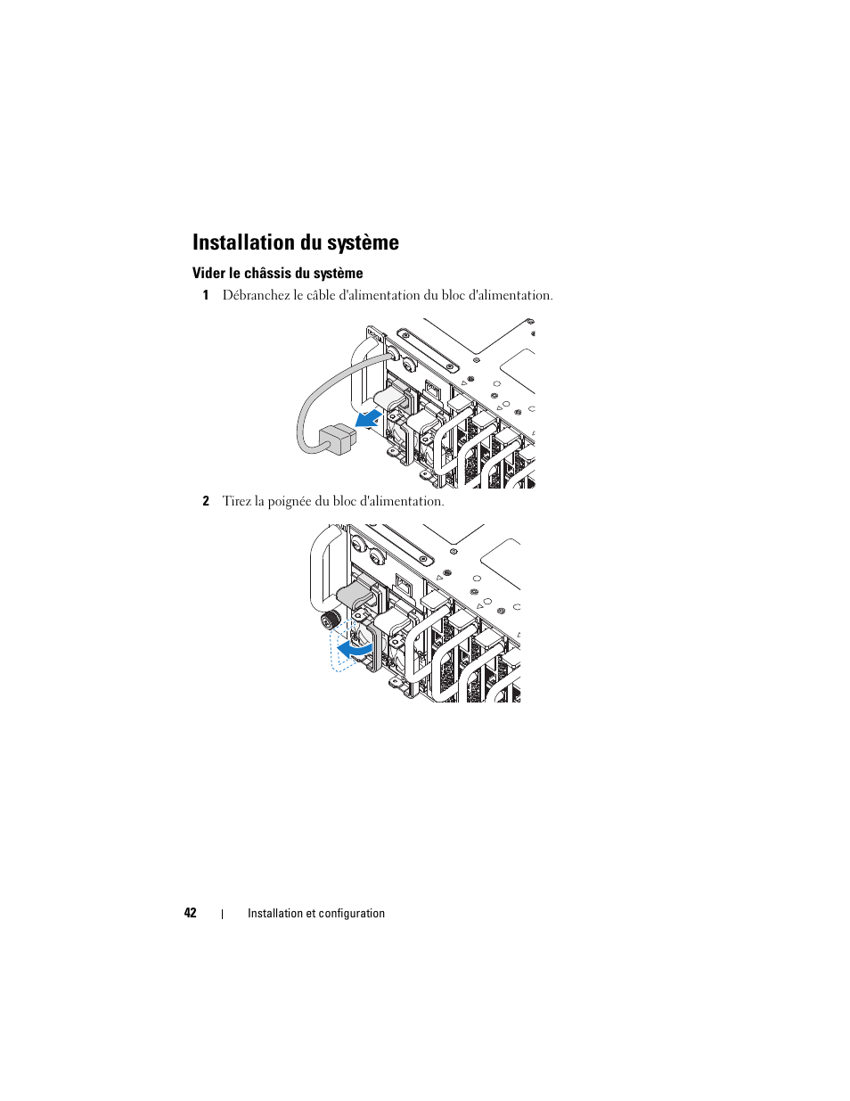 Installation du système, Vider le châssis du système | Dell PowerEdge C5125 User Manual | Page 44 / 184