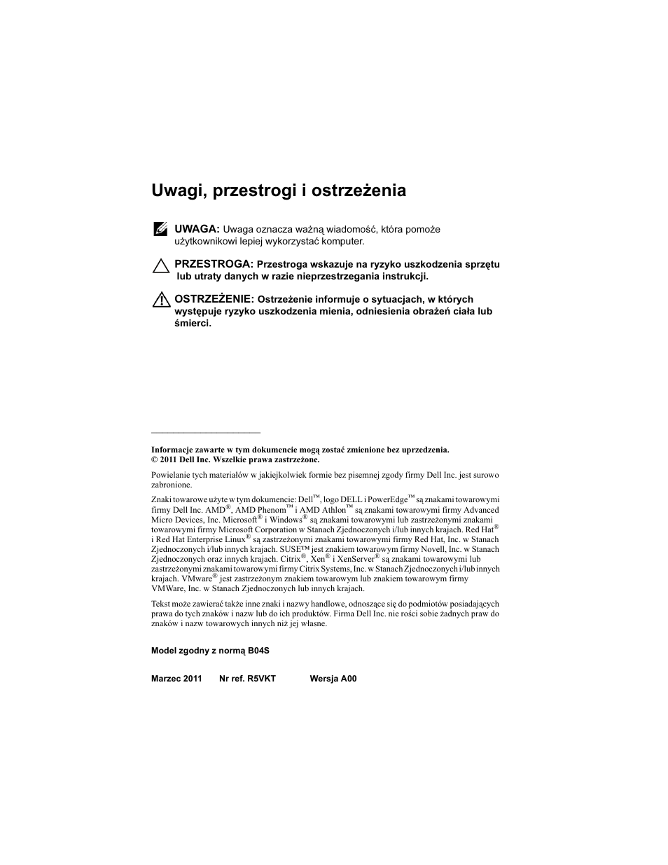 Uwagi, przestrogi i ostrzeżenia | Dell PowerEdge C5125 User Manual | Page 96 / 184