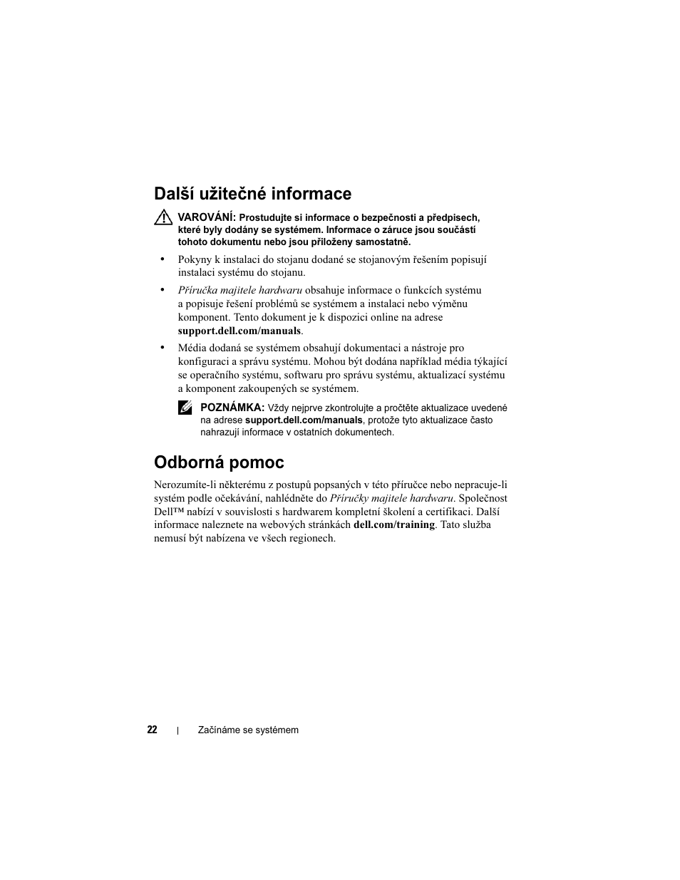 Další užitečné informace, Odborná pomoc | Dell PowerEdge R810 User Manual | Page 24 / 142